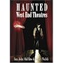 Haunted West End Theatres