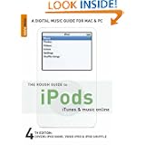 The Rough Guide to iPods, iTunes, and Music Online 4 (Rough Guide Reference)