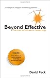 Beyond Effective: Practices In Self-Aware Leadership
