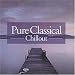 Pure Classical Chillout/Various