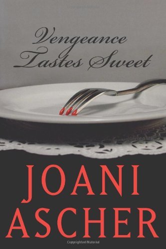 Vengeance Tastes Sweet
