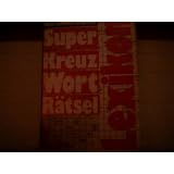Super  Kreuzwortr�tsel-Lexikon.von "Hans Schiefelbein"
