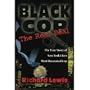 Black Cop: The Real Deal, the True Stroy of New York's Most Decorated Black Cop