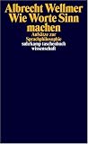 Wie Worte Sinn machen: Aufsätze zur Sprachphilosophie