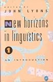 New horizons in linguistics 1