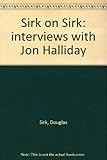 Sirk on Sirk : interviews with Jon Halliday