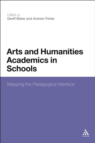 Arts and Humanities Academics in Schools: Mapping the Pedagogical Interface