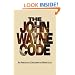 The John Wayne Code: An American Conservative Manifesto (Volume 2)