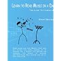 Learn to Read Music in a Day "or Close to It-really!"