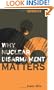Why Nuclear Disarmament Matters (Boston Review Books)