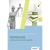 Rechtsanwalts- und Notarfachangestellte. Kompendium Rechtskunde: Sch�lerbuch