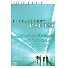 Intelligent Church: A Journey Towards Christ-Centred Community