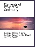 Elements of Projective Geometry