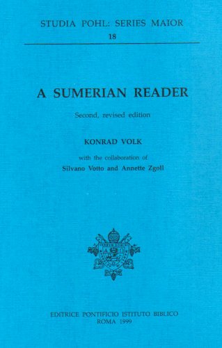 A Sumerian Reader (Studia Pohl: Series Maior)