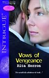 Vows of Vengeance (Silhouette Intrigue) (Silhouette Intrigue)