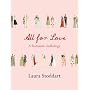 All for Love:A Romantic Anthology.