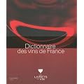 Dictionnaire des vins de France