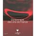 Dictionnaire des vins de France