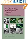 Botrytis: Biology, Pathology and Control