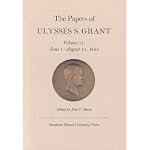 The Papers of Ulysses S. Grant, Volume 11: June 1 - August 15, 1864 (U S Grant Papers) book cover
