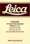 Leica Instructions for the use of the Leica Camera Models M1, 2, 3 & 4: Including MP, MD, MDA, Motor Drives for M2 &4 and Exposure Meters MC, MR & MR4