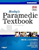 Workbook for Mosbys Paramedic Textbook, 4e