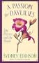 A Passion for Daylilies: The Flowers and the People