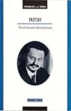 Trotsky : the permanent revolutionary