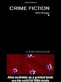 Crime Fiction (The New Critical Idiom)