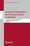 Structural information and communication complexity : 21st international colloquium, SIROCCO 2014, Takayama, Japan, July 23-25, 2014, proceedings