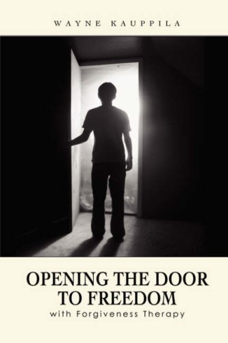 Opening the Door to Freedom with Forgiveness Therapy