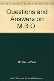 Questions and answers on MBO