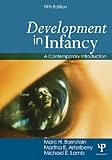 Development in infancy : a contemporary introduction