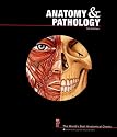 Anatomy and Pathology: The World's Best Anatomical Charts (The World's Best Anatomical Chart Series)