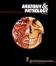 Anatomy and Pathology: The World's Best Anatomical Charts (The World's Best Anatomical Chart Series)