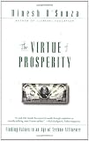 The Virtue of Prosperity: Finding Values in an Age of Techno-Affluence