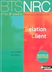 Relation Client BTS NRC 1e et 2e ann�es
