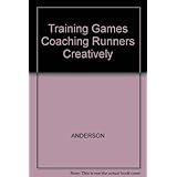 training games coaching runners creatively