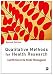 Qualitative Methods for Health Research