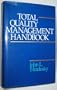Total Quality Management Handbook