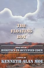 The Floating Boy (Heretics in Occupied Eden)