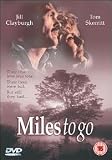 Miles to Go [DVD]