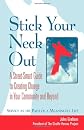 Stick Your Neck Out : The Giraffe Project Handbook