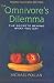 Books : The Omnivore's Dilemma, Young Readers Edition: The Secrets Behind What You Eat   [OMNIVORES DILEMMA YOUNG READER] [Paperback]