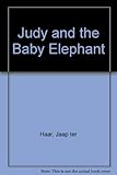 Judy and the baby elephant