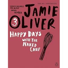Happy Days with the Naked Chef