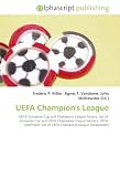 All Products : UEFA Champion's League: UEFA, European Cup and Champions League history, List of  European Cup and UEFA Champions League winners, UEFA  coefficient, List of UEFA Champions League broadcasters