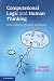 Books : Computational Logic and Human Thinking: How to be Artificially Intelligent