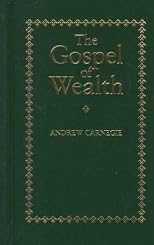 The Gospel of Wealth     **ISBN: 9781557094711**