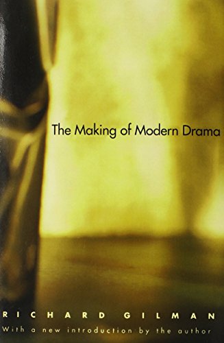 The Making of Modern Drama